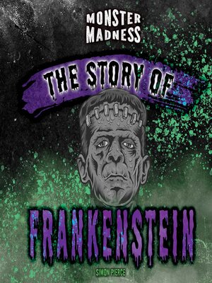 cover image of The Story of Frankenstein